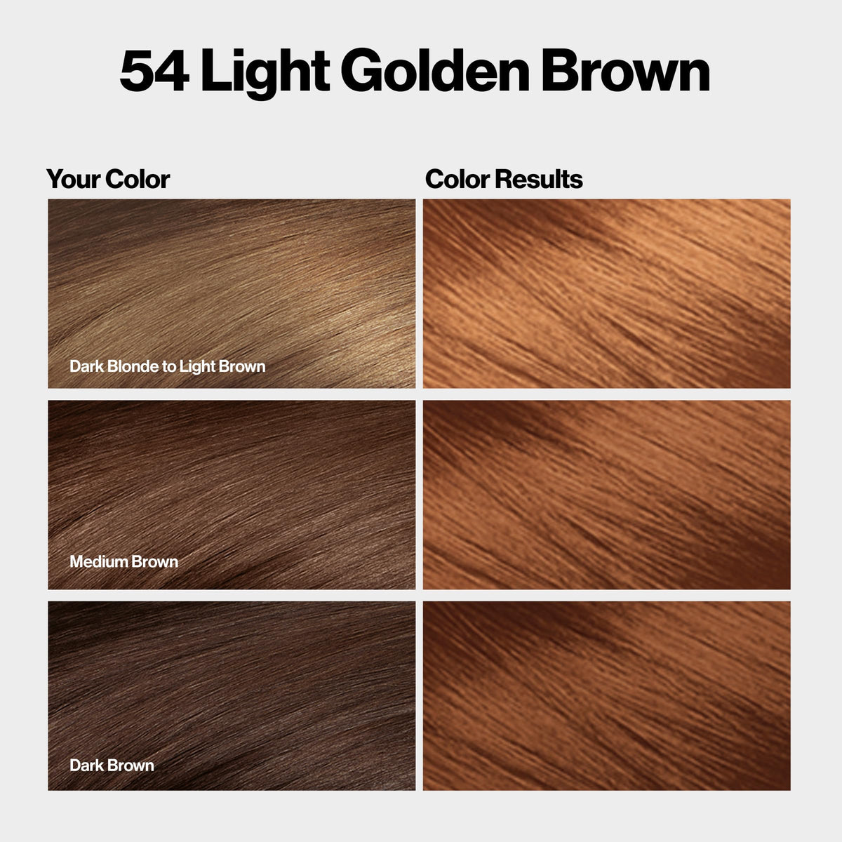 Revlon color swatch for 54 Light Golden Brown demonstrating warm tone