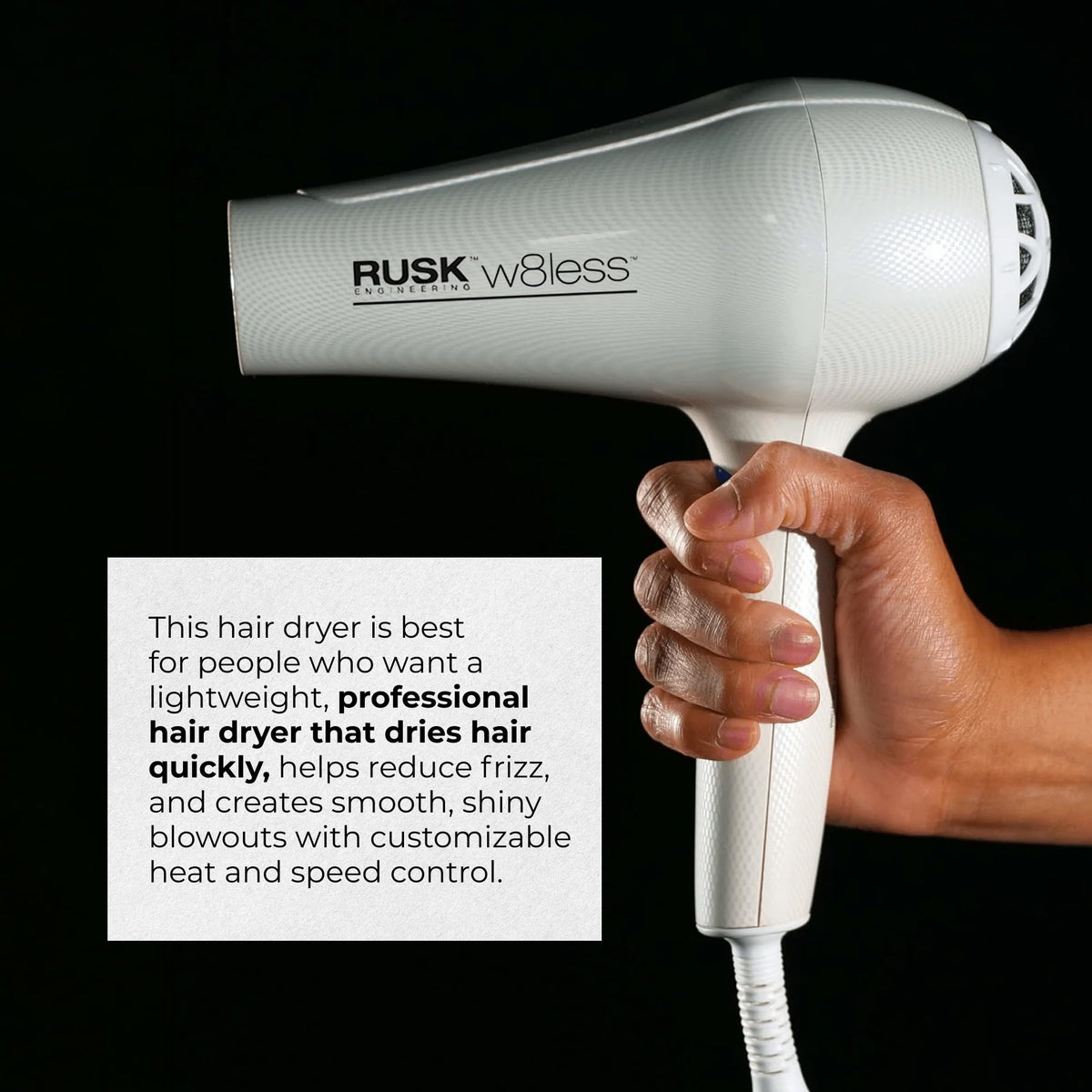 RUSK W8less with concentrator nozzle attached for controlled styling precision