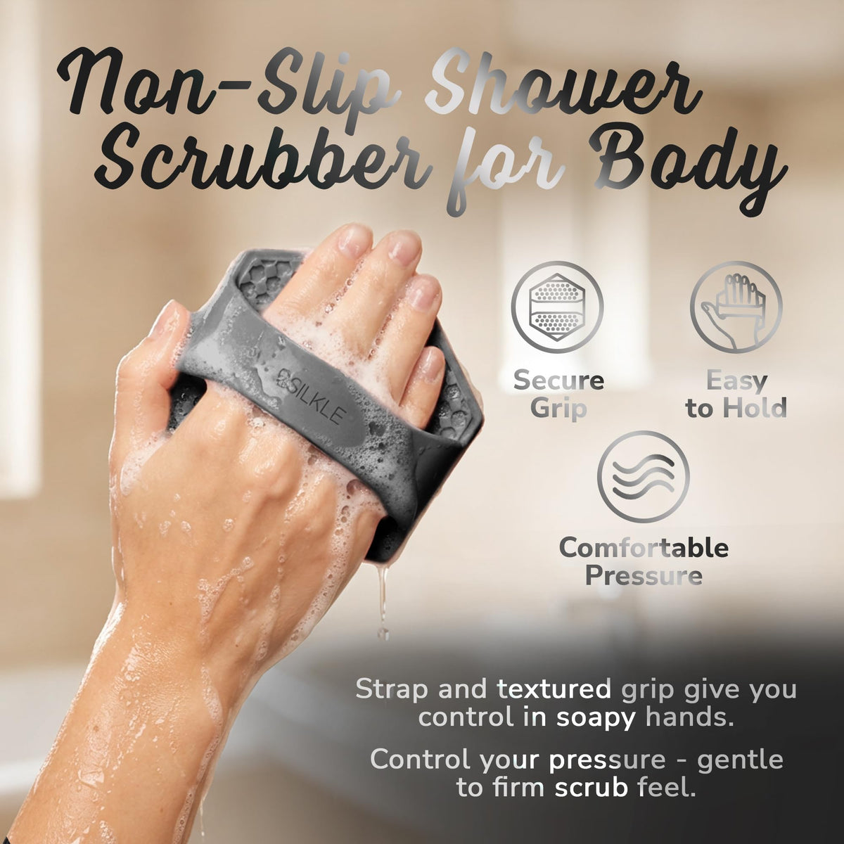 SILKLE scrubber held in hand to show scale and easy handling benefit