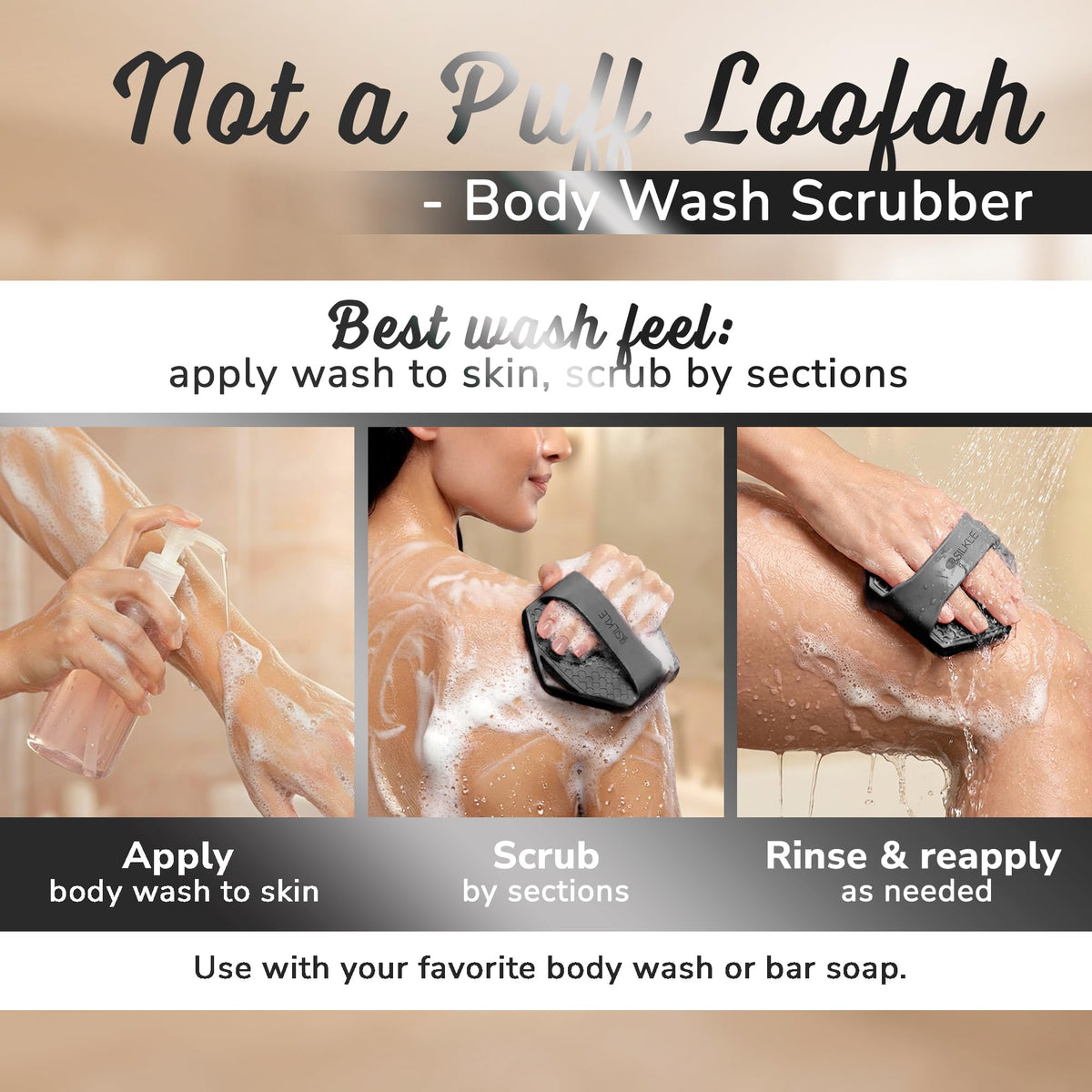 SILKLE scrubber in shower being used to wash body for quick cleansing benefit
