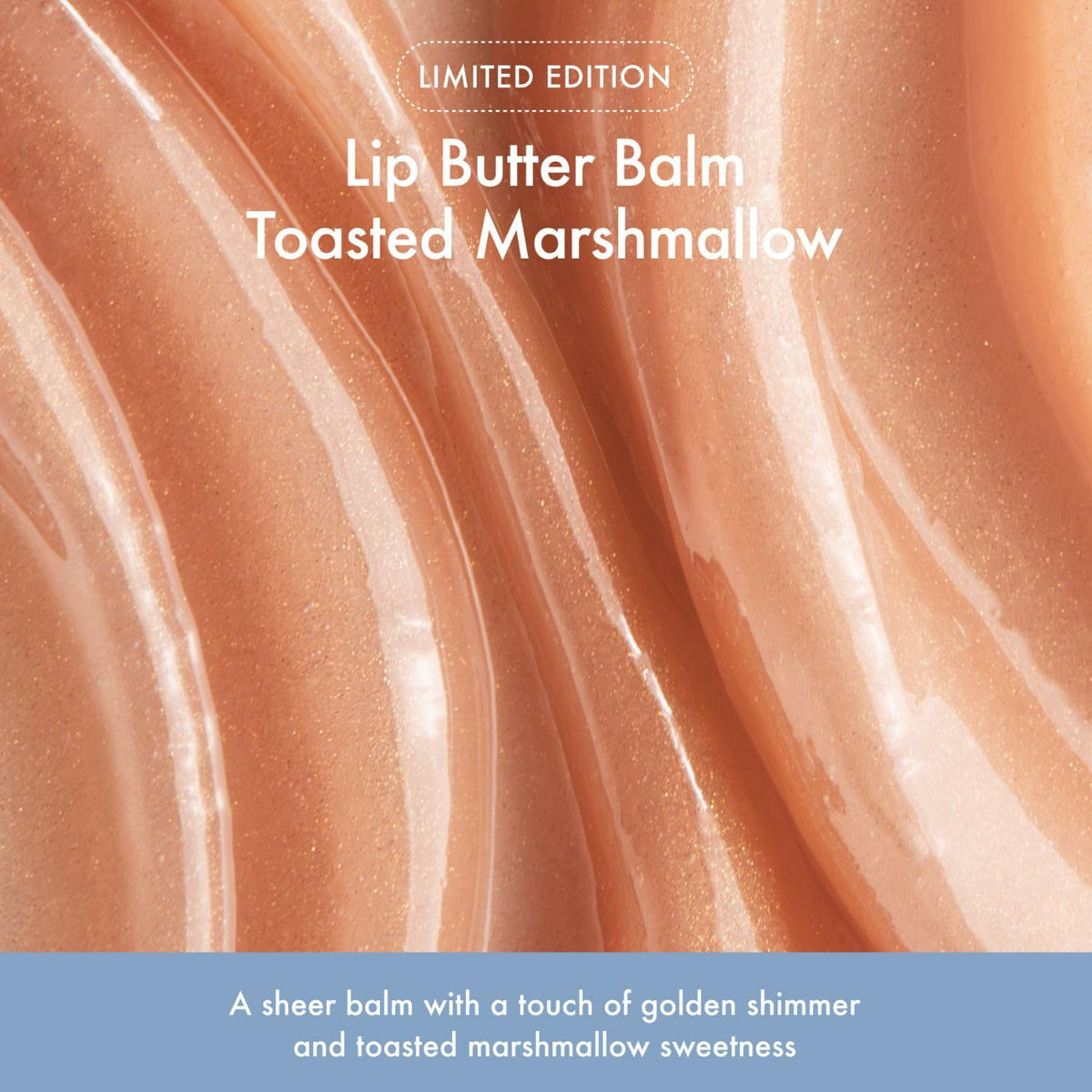 Summer Fridays Lip Butter Toasted Marshmallow swatch adds golden sheen