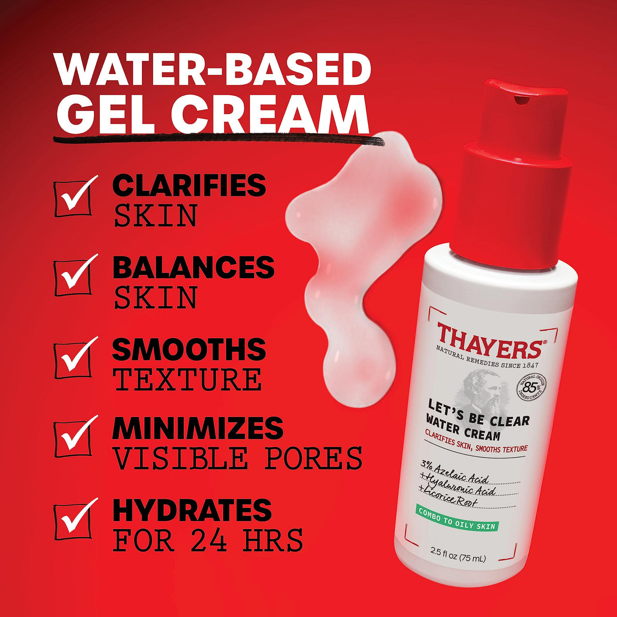 THAYERS close-up of water-gel texture demonstrating lightweight hydration and quick absorption