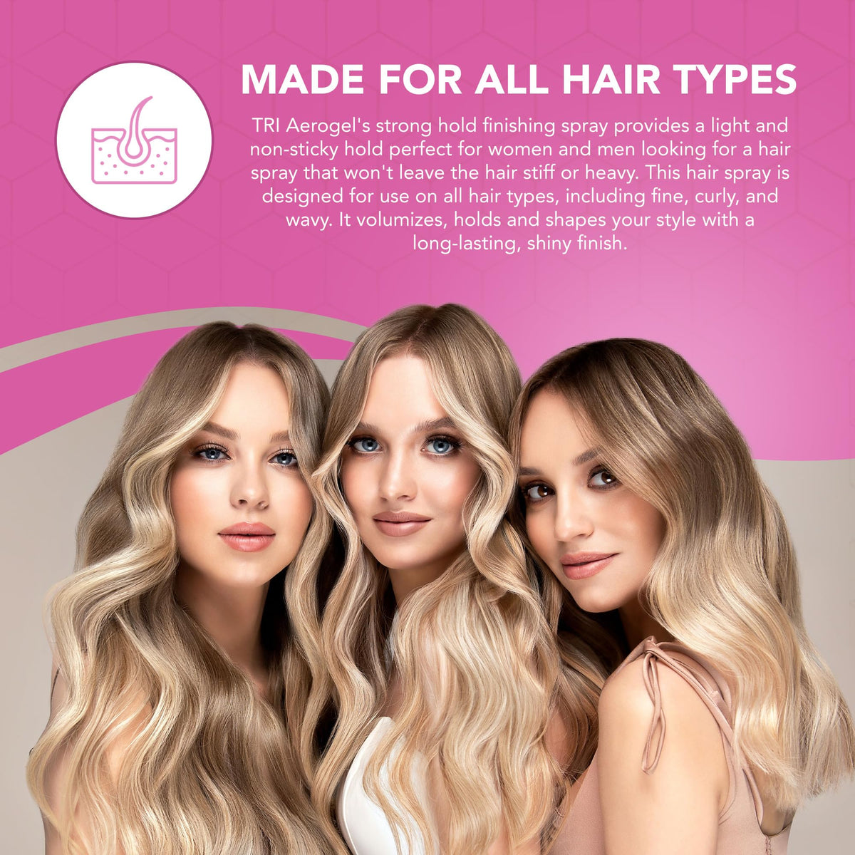 TRIDESIGN aerogel on model with voluminous hair illustrating lift and natural-looking shine