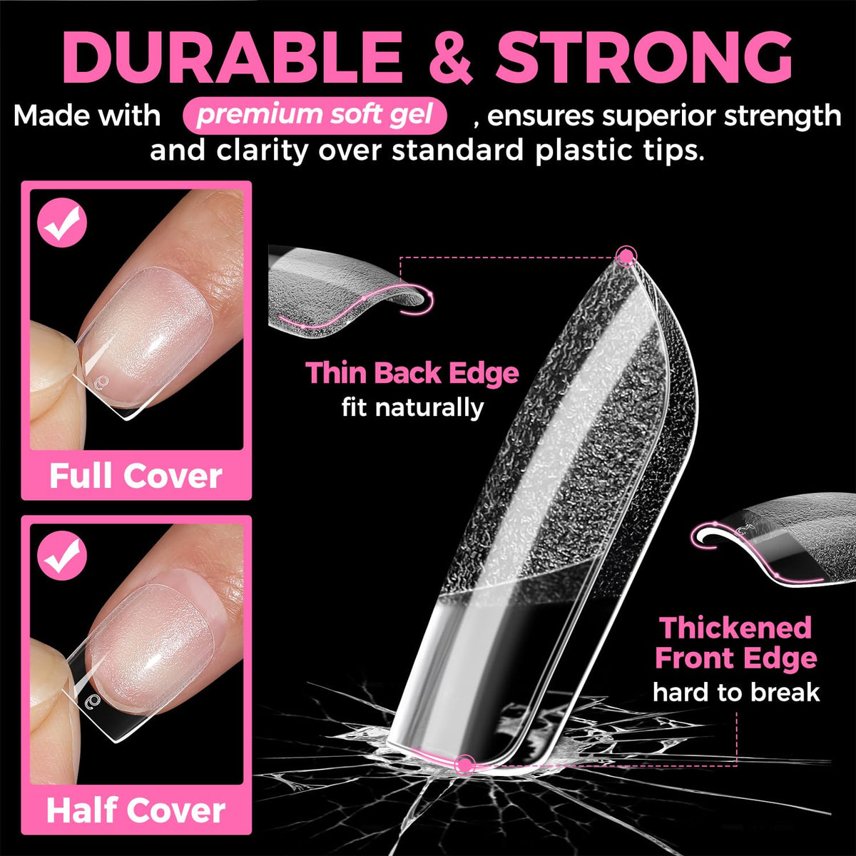 UNA GELLA thickened free edge close-up for improved break resistance