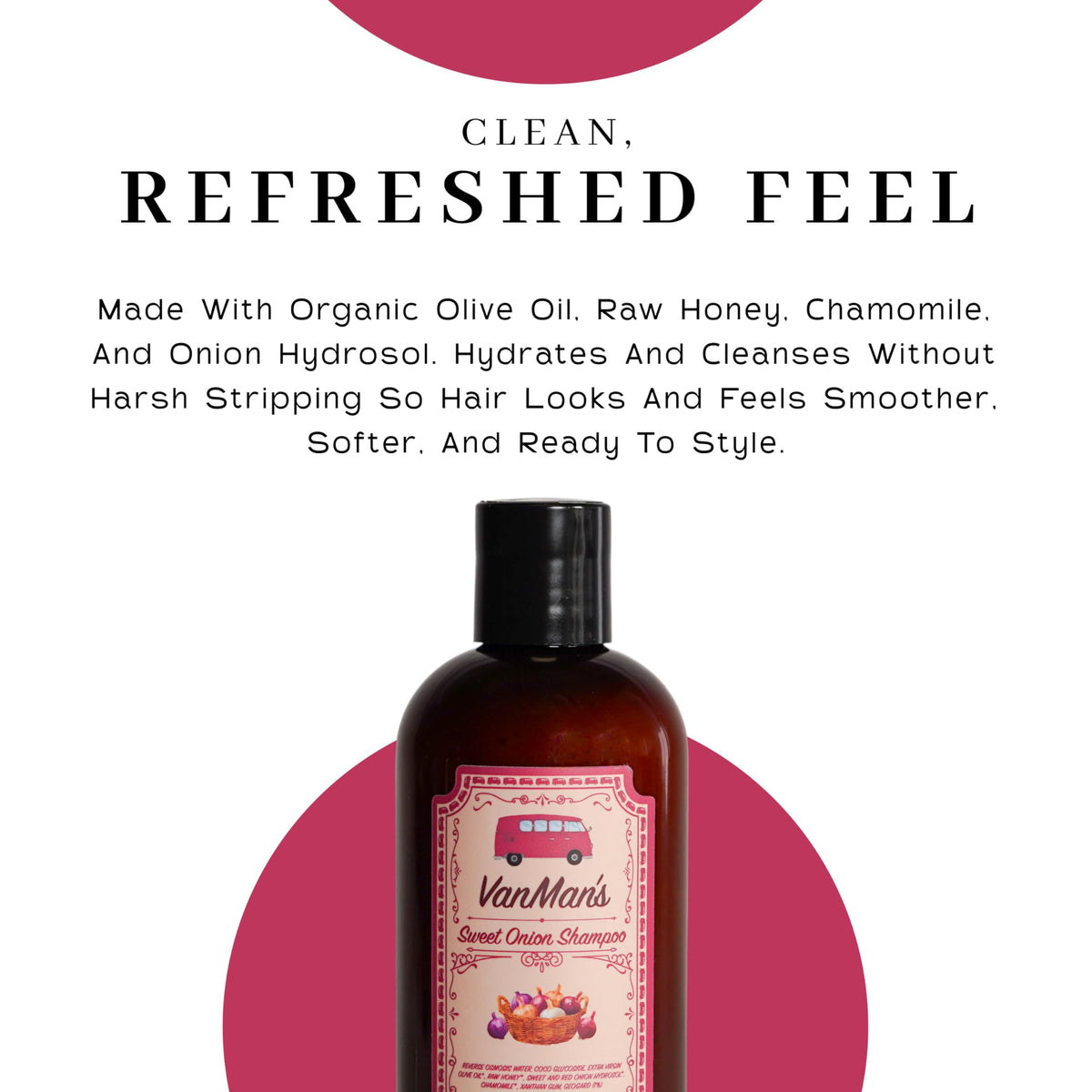 VanMan ingredients close-up featuring honey, chamomile and onion hydrosol benefit