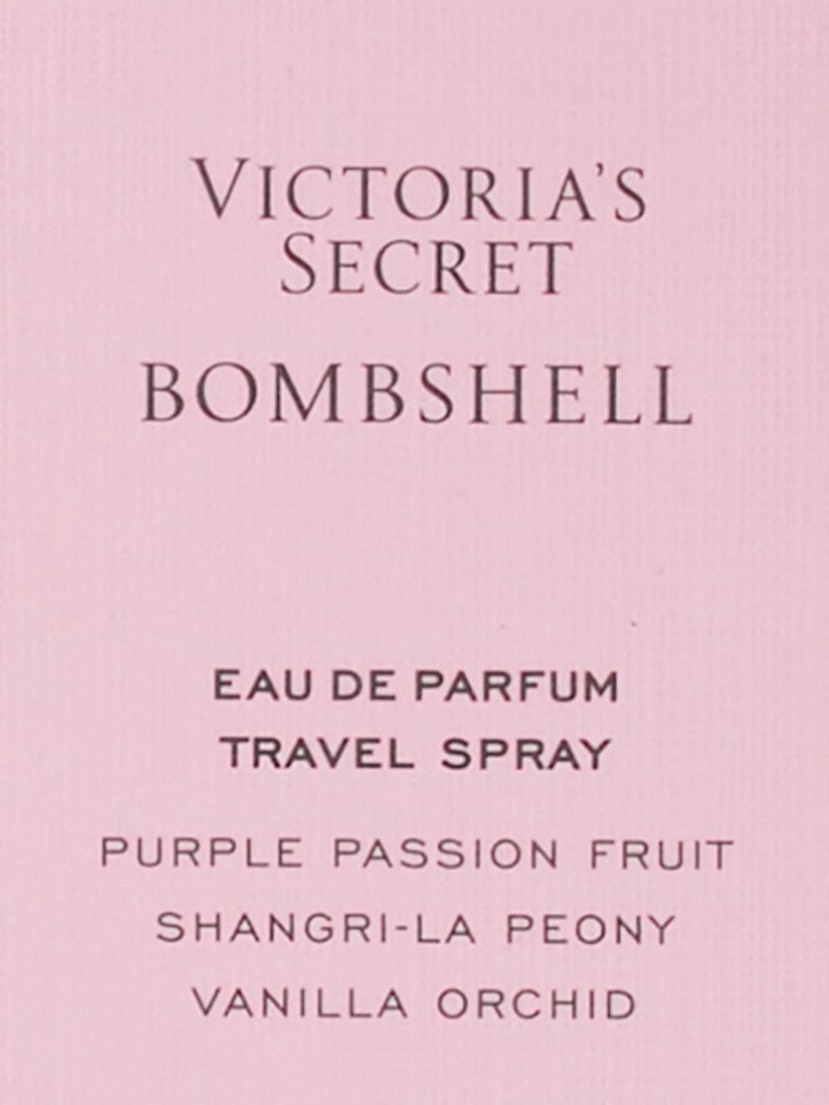 Victoria's Secret Bombshell with peony and passion fruit highlighting fruity floral notes