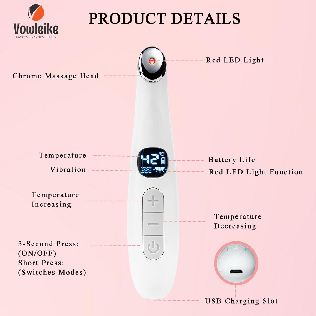 Vowleike red light active on wand indicating gentle phototherapy-style benefit