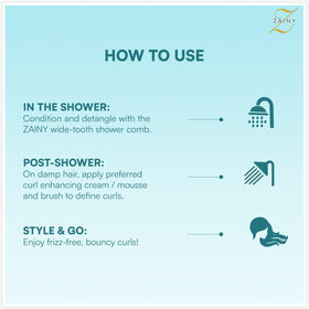 zainy comb used under conditioner in shower for smoother detangling and slip